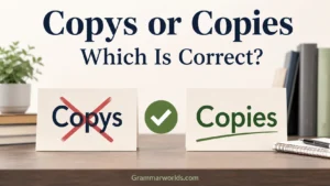 Copys or Copies