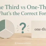 One Third vs One-Third: What's the Correct Form?